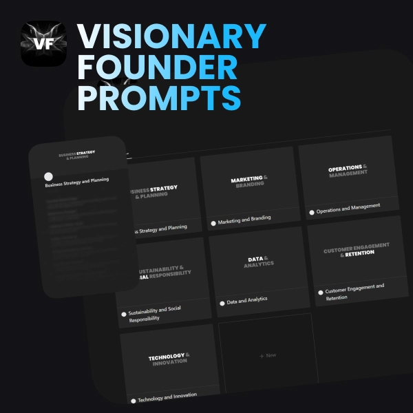 Visionary Founder - 100+ Creativity & Strategic Thinking AI Prompts Kit for Founders and Entrepreneurs